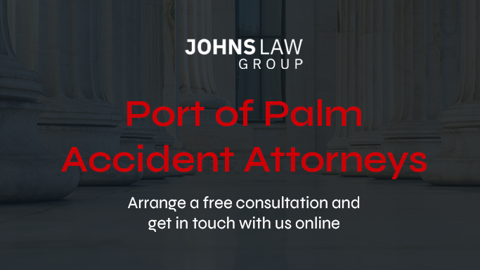 Port of Palm Accident Attorneys
